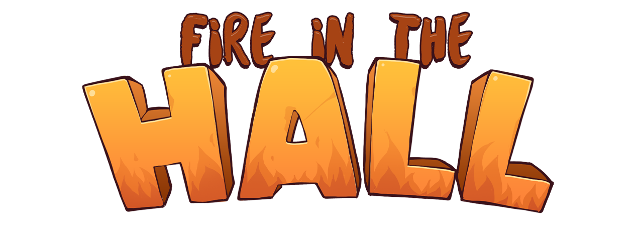 Fire in the Hall - Team 24