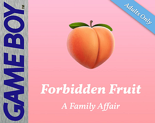 Forbidden Fruit: A Family Affair