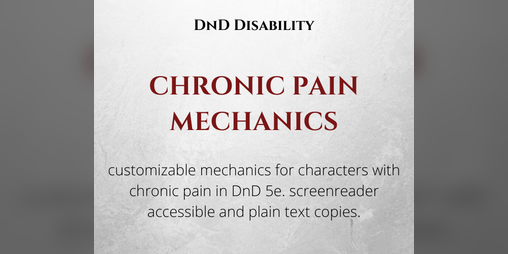 Cover image for Chronic Pain Mechanics - DnD 5e