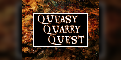 Cover image for Queasy Quarry Quest