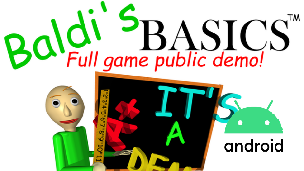 Baldi's basics full game public demo android 
