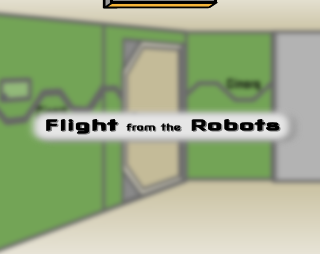 Flight from the Robots