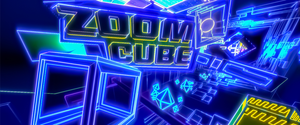 Zoom Cube! A Techno Cube Game
