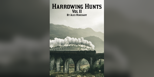 Cover image for Harrowing Hunts (Vol 2)