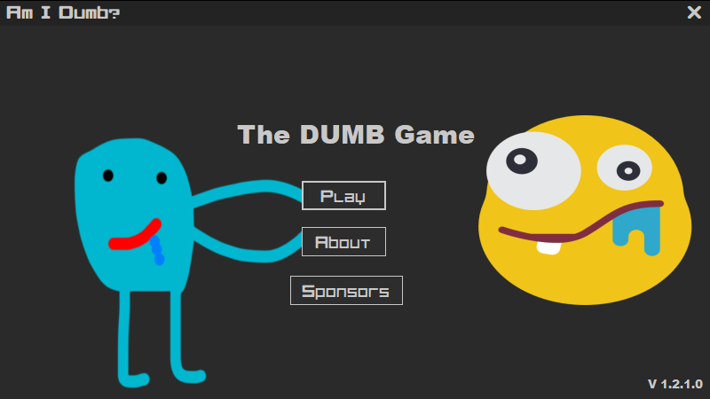 The Dumb Game