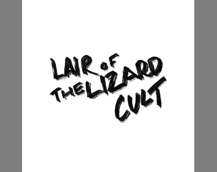 Lair of the Lizard Cult  