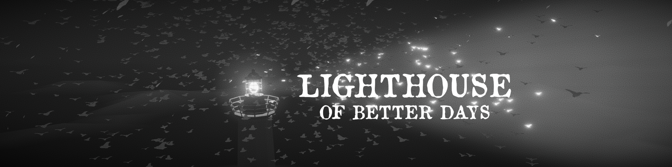 Lighthouse Of Better Days