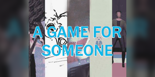 Cover image for A Game For Someone