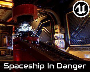 Spaceship In Danger 🛸 (Unreal Engine)