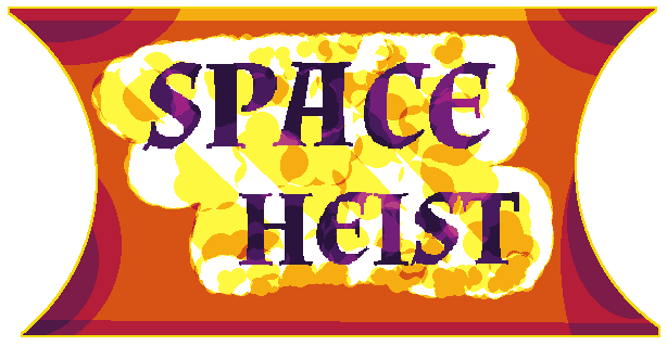 Space Heist