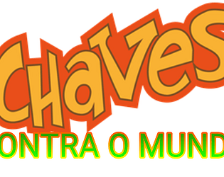 Chaves Contra O Mundo