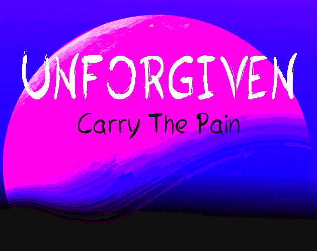 UNFORGIVEN : Carry The Pain Thumbnail
