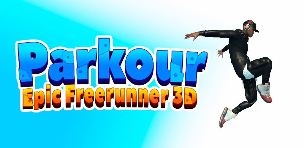 Parkour : Epic Freerunner 3D