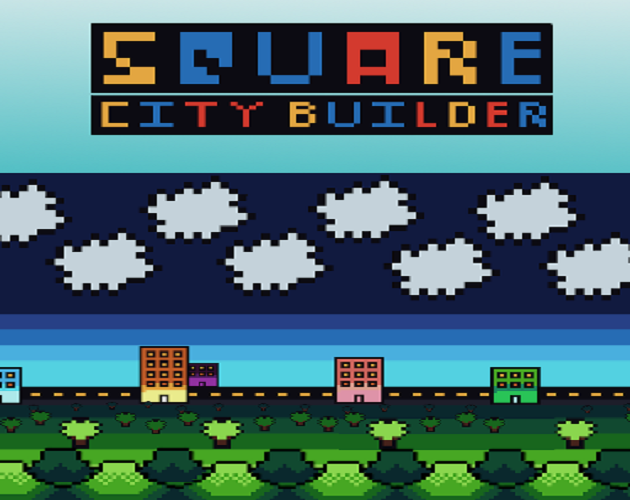 Square City Builder by djmjm