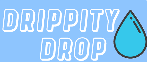 Drippity Drop