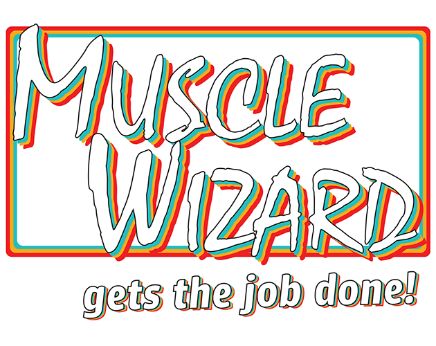 Muscle Wizard Gets the Job Done!