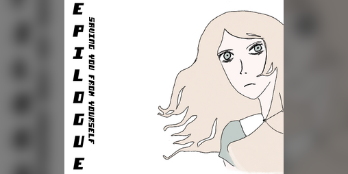 Cover image for Saving You From Yourself: Epilogue