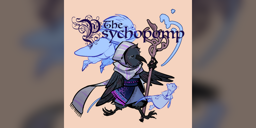 Cover image for The Psychopomp - A Wanderhome Playbook