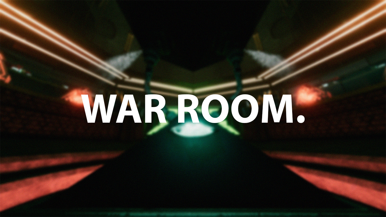 War Room.