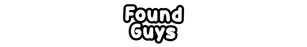 Found Guys