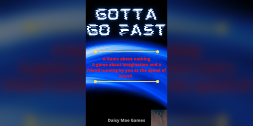 Cover image for Gotta Go Fast