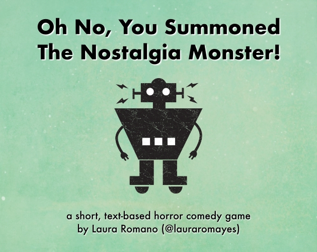 Oh No, You Summoned the Nostalgia Monster!