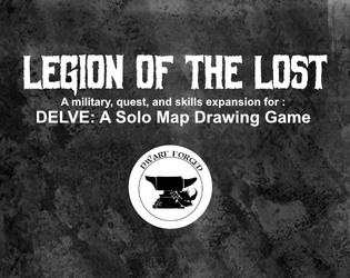 Legion of the Lost - A DELVE Expansion  
