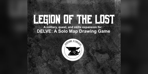 Cover image for Legion of the Lost - A DELVE Expansion