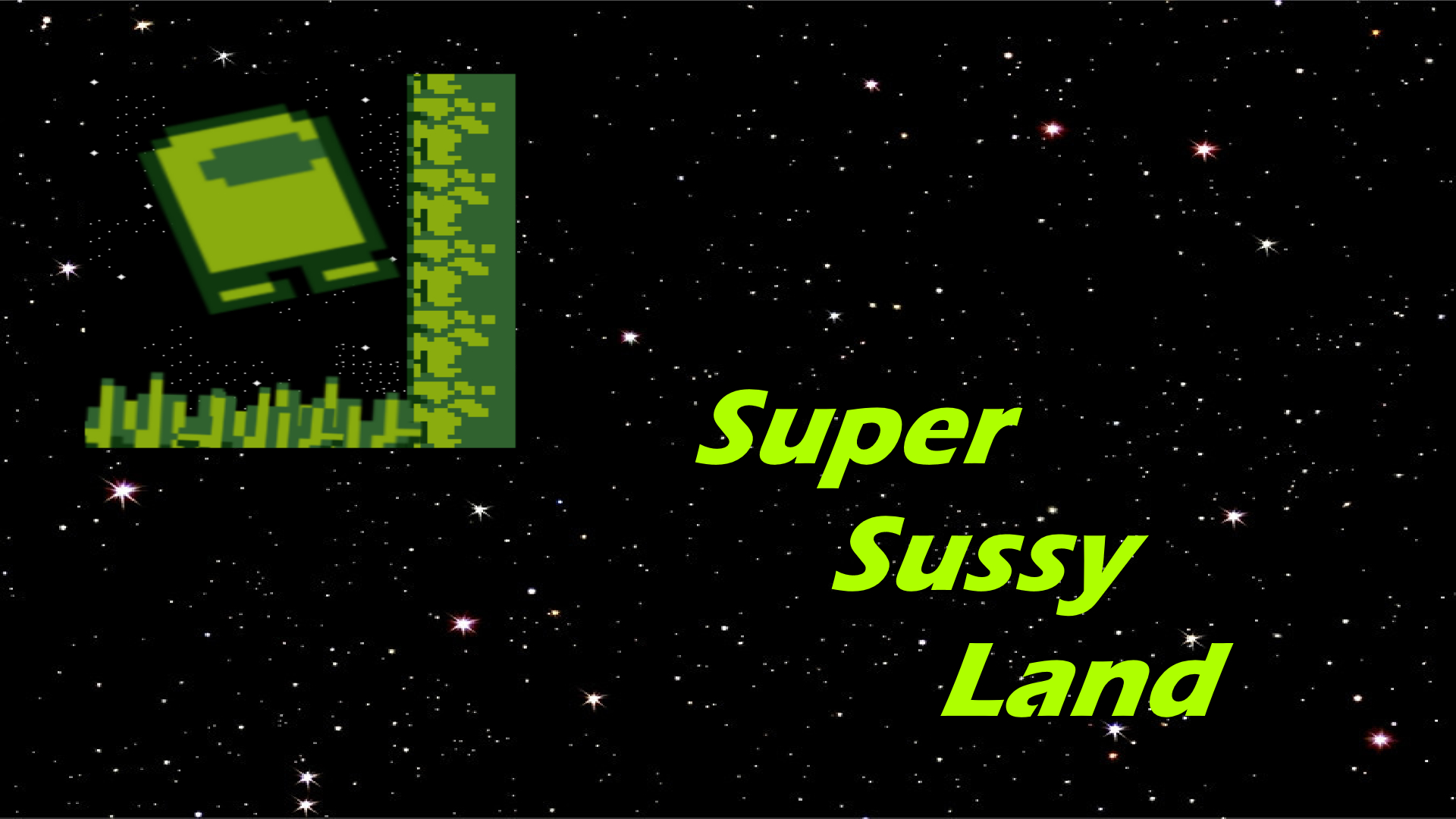Super Sussy Land!