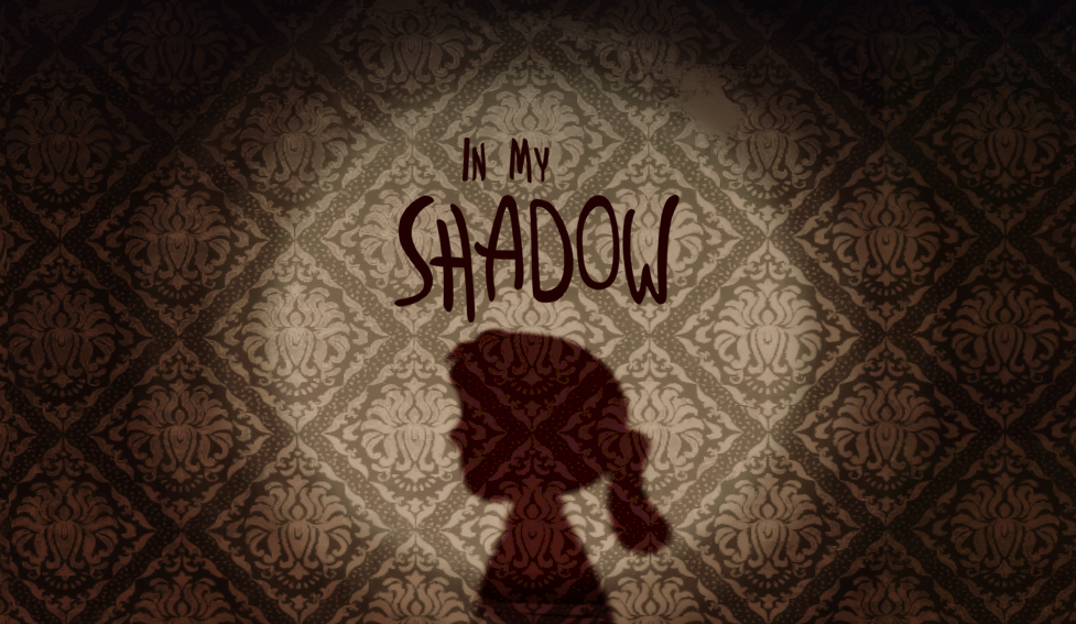 In My Shadow Demo