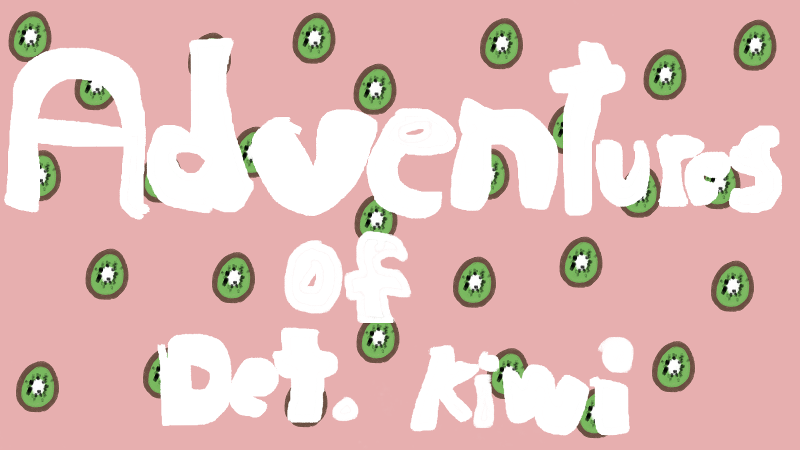 Adventures of Detective Kiwi