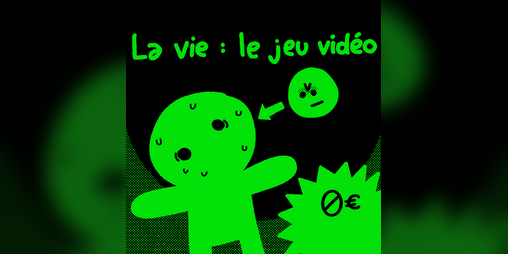 Cover image for La vie : le jeu vidéo