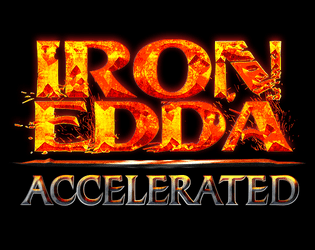 Iron Edda Accelerated   - Power. Cost. Sacrifice. 