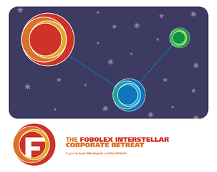 The Fobolex Interstellar Corporate Retreat   - a party game for 20-50 players about teambuilding across the galaxy 