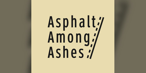 Cover image for Asphalt Among Ashes