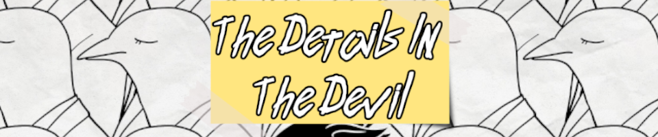 The Details In The Devil