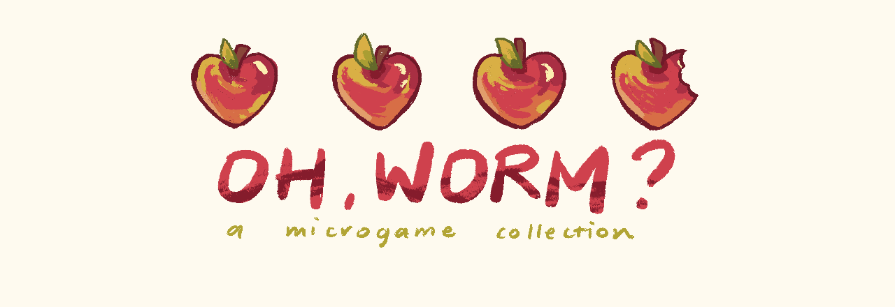 Oh, worm?