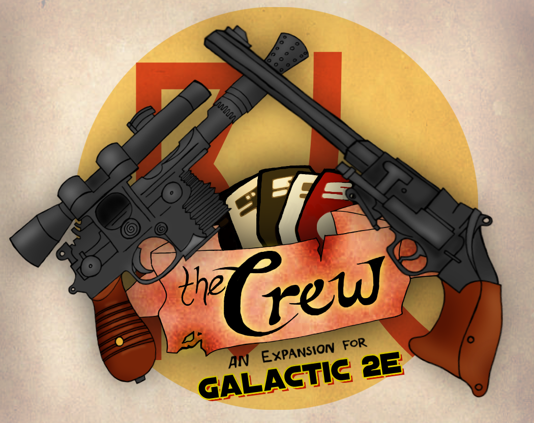 the crew: an expansion for galactic 2e