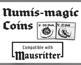 Numis-magic Coins: Double-sided spells for Mausritter  