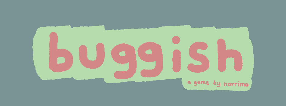 buggish