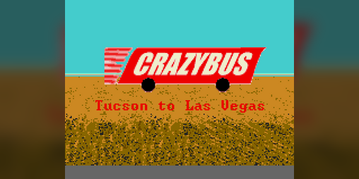 Cover image for CrazyBus: Tucson to Las Vegas (Legacy Builds)
