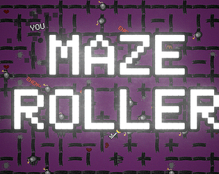Maze Roller