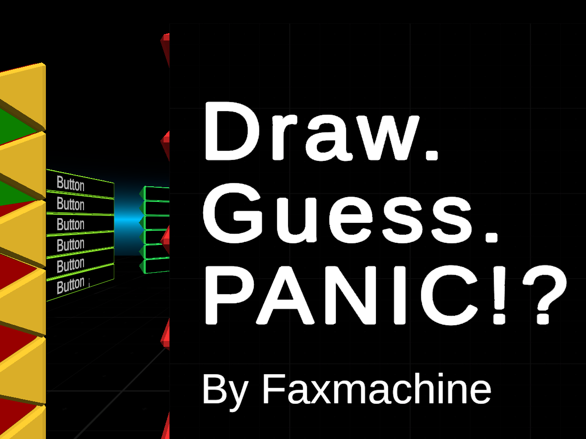 Draw. Guess. PANIC?! by Fax