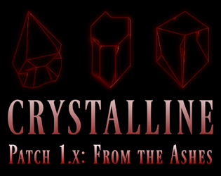 CRYSTALLINE: From the Ashes   - The first season of CRYSTALLINE content. A dark plot stirs in the Ebonwood Veil. 