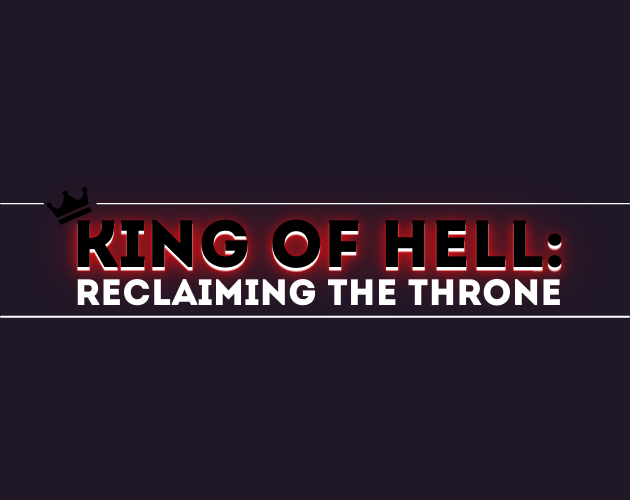Cover image for THE KING OF HELL RECLAINING THE THRONE