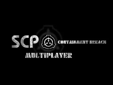 SCP Containment Breach Multiplayer Chaos Mod : r/scpcontainmentbreach