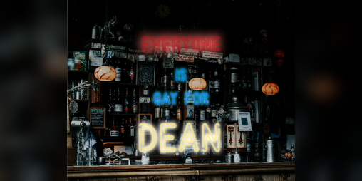 Cover image for Everyone is Gay for Dean