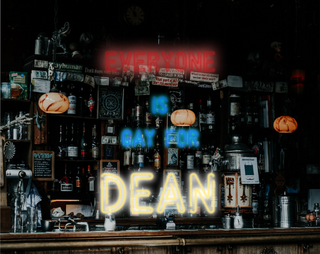 Cover image for Everyone is Gay for Dean