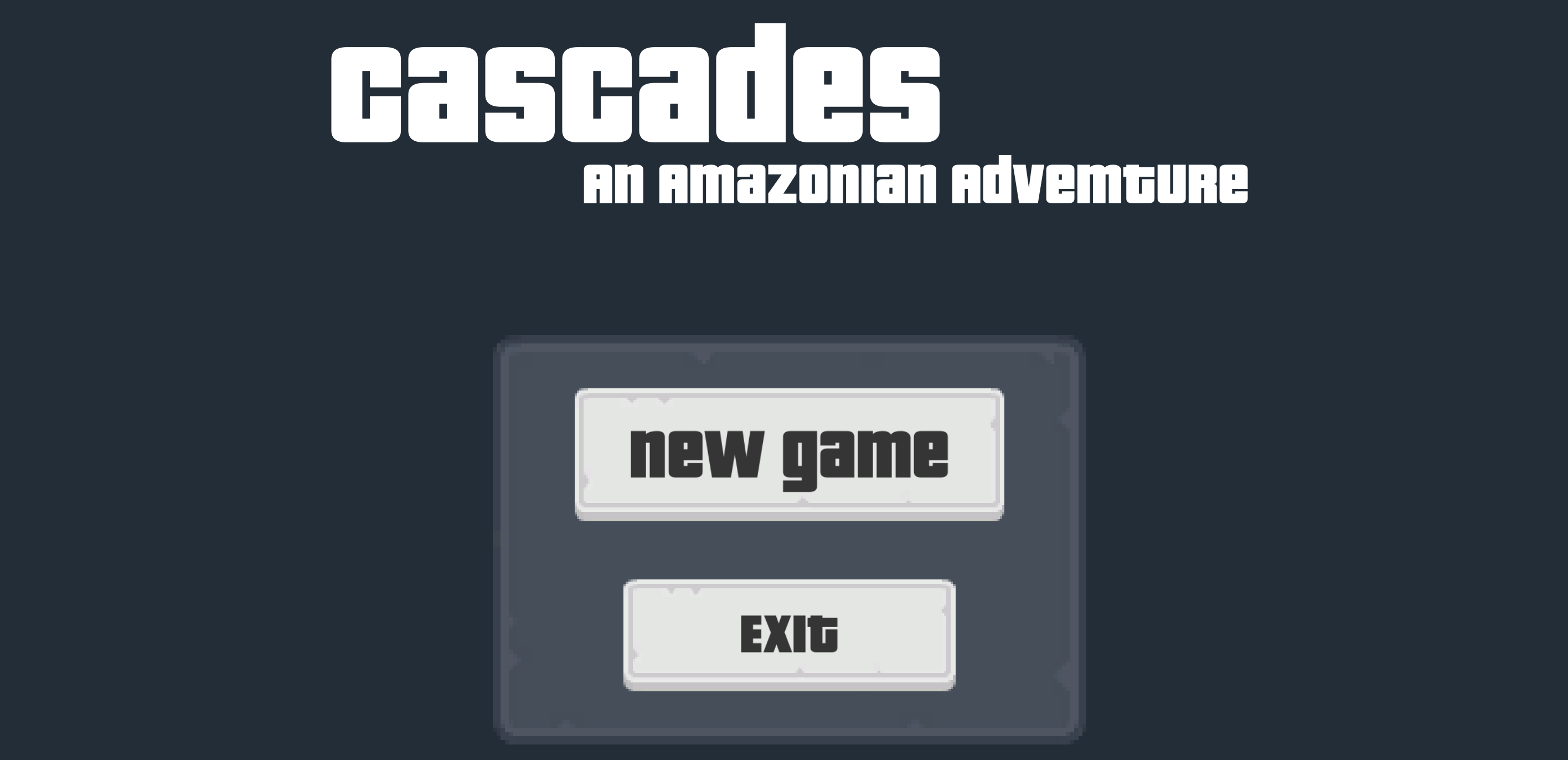 Cascade - Amazon Adventure