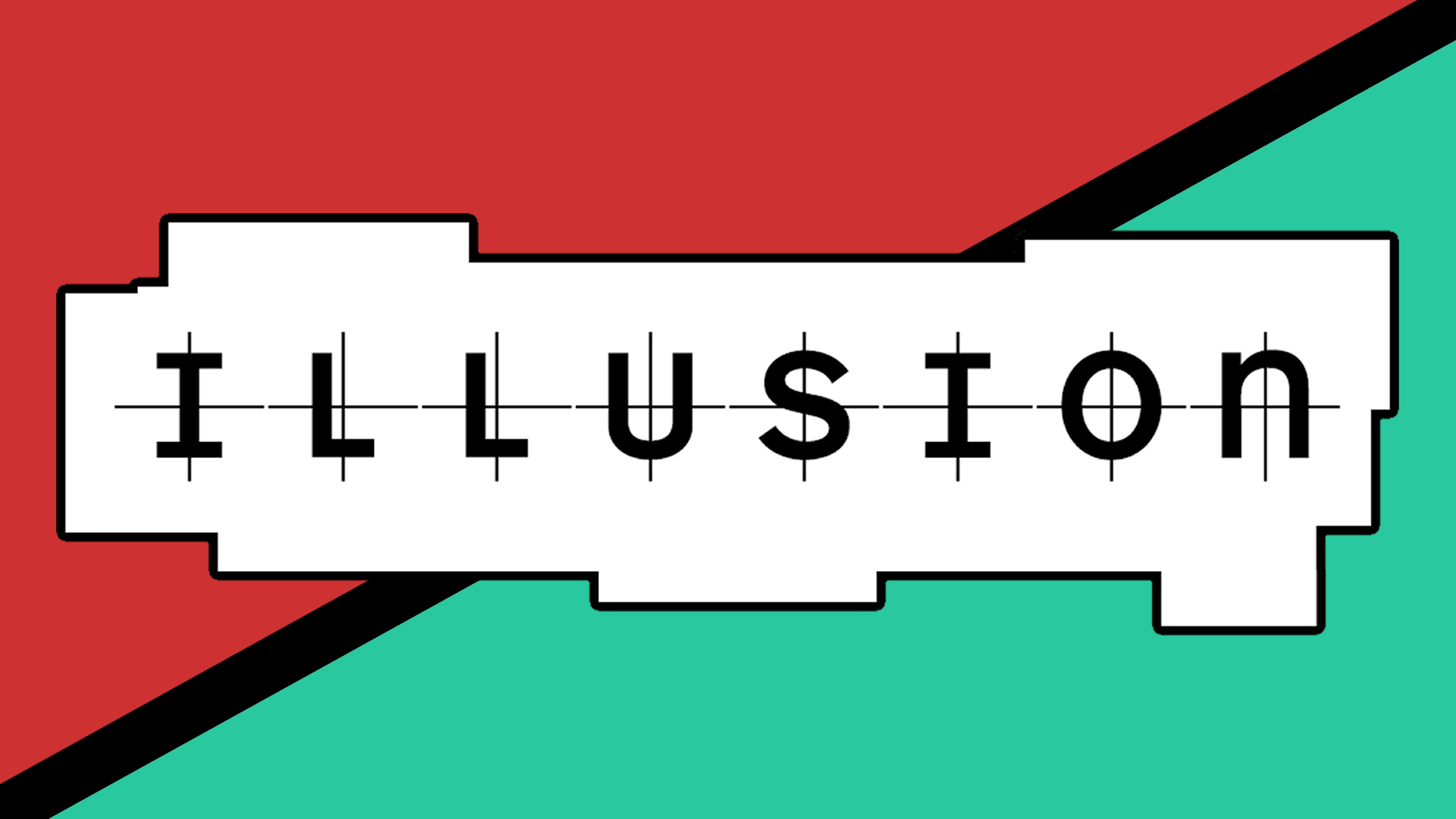 Illusion